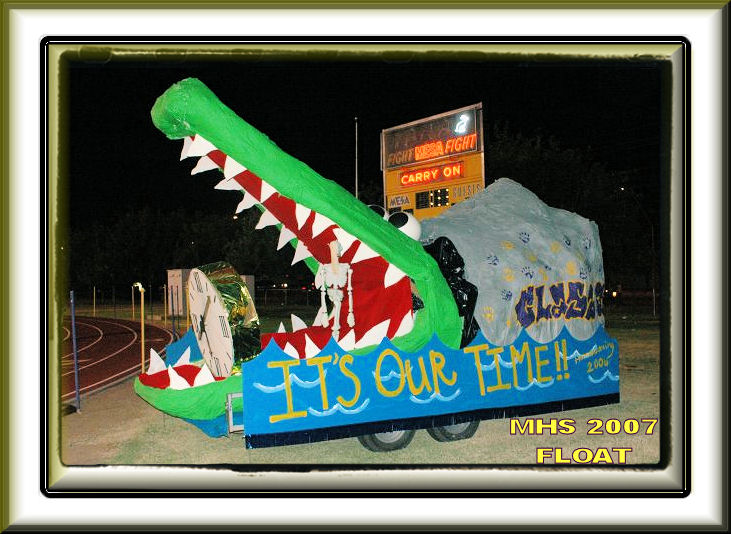 Who would have thought it!!
The Class of 63 boys sure left an alligator legacy
This is a float made for the MHS class of 2007